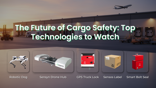 The Future of Cargo Safety: Top Technologies to Watch