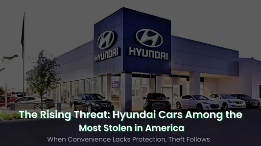 The Rising Threat: Hyundai Cars Among the Most Stolen in America