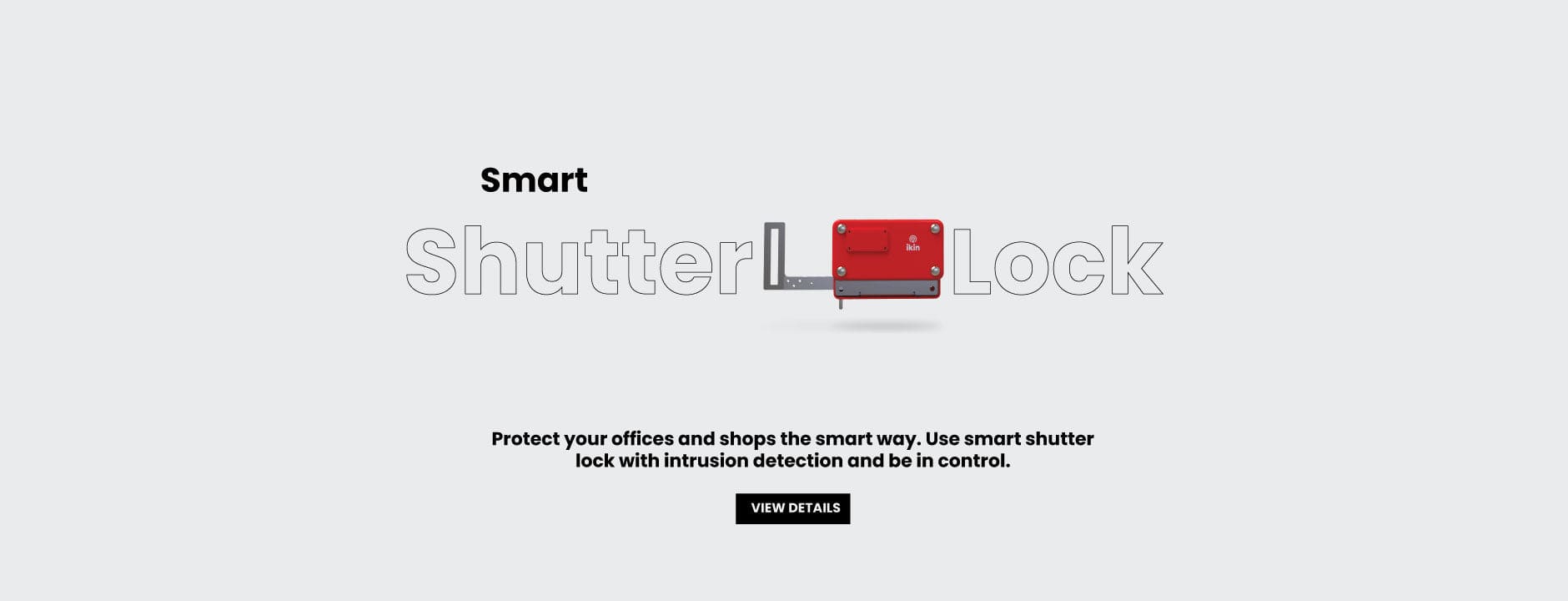 IKIN Home Page - Smart Shutter Lock Web Image